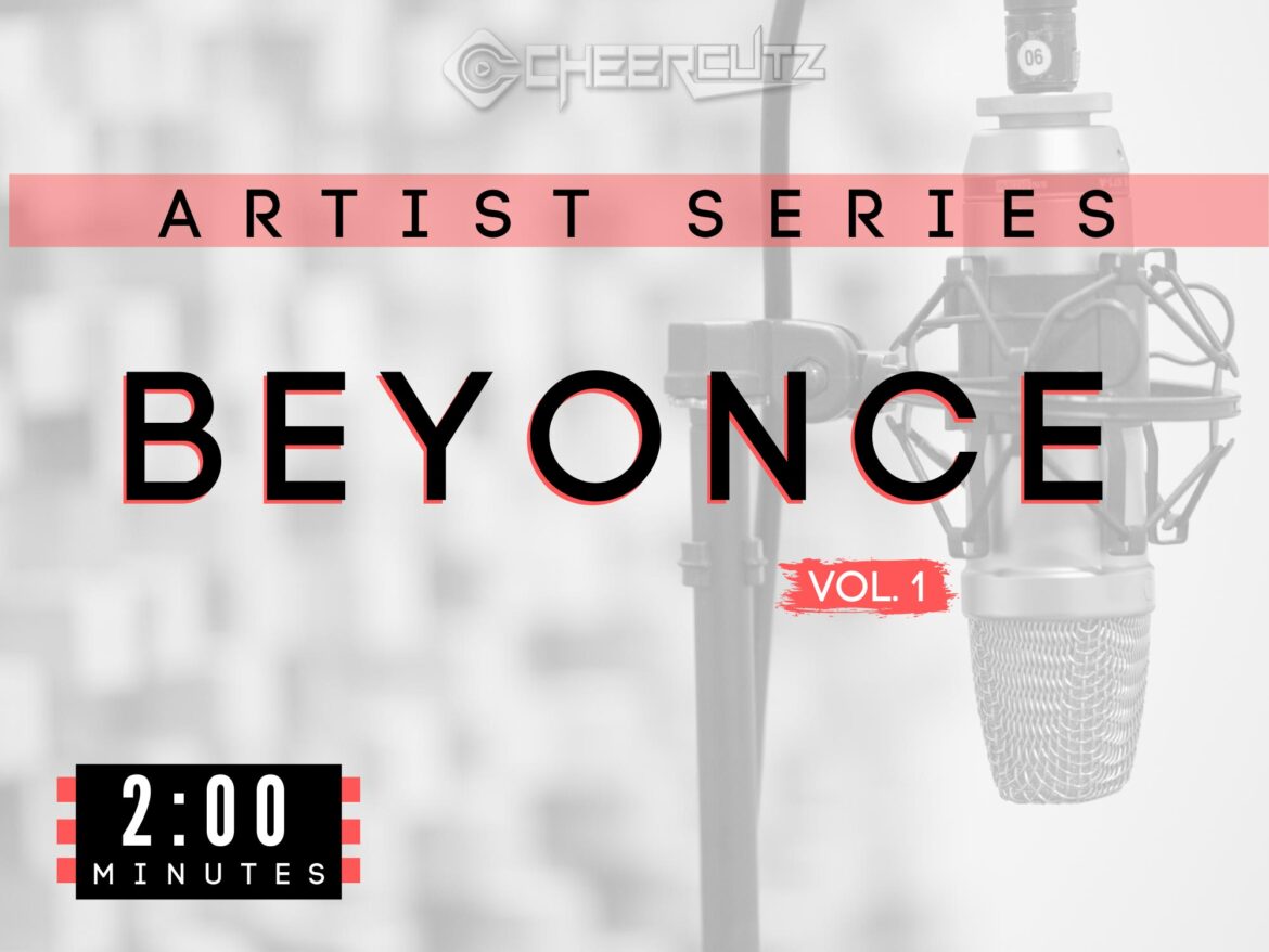 Beyonce, Vol. 1 (2:00) – Cheer Cutz | Cheer Music