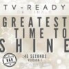 Greatest Time to Shine, Ver. 1 (:45) (Remixed & Remastered)