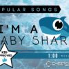 I'm a Baby Shark (1:00) (136 BPM) (Kid Approved)