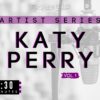 Katy Perry, Vol. 1 (1:30)