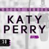 Katy Perry, Vol. 1 (2:30)