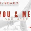 You & Me, One Mind (1:30)